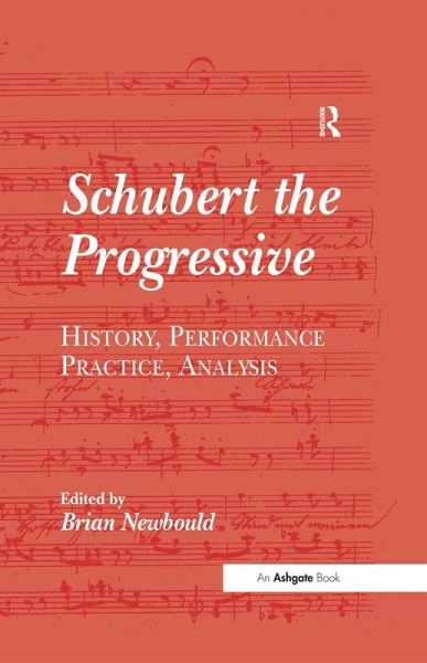 Schubert the Progressive (eBook, ePUB) Schubert the Progressive (eBook, ePUB)
