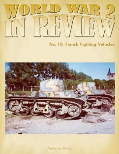Cover World War 2 In Review No. 10: French Fighting Vehicles (eBook, ePUB)