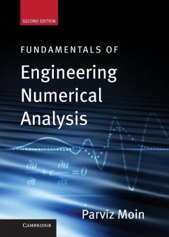 Fundamentals of Engineering Numerical Analysis (eBook, ePUB) - Moin, Parviz
