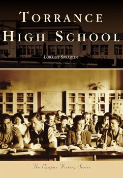 Torrance High School (eBook, ePUB) - Spradlin, Loralee