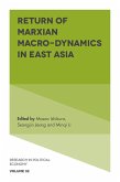 Return of Marxian Macro-dynamics in East Asia (eBook, ePUB)