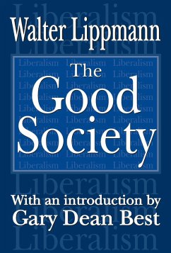 The Good Society (eBook, ePUB) - Lippmann, Walter