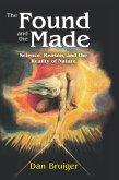 The Found and the Made (eBook, ePUB)