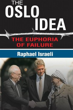 The Oslo Idea (eBook, ePUB) - Israeli, Raphael