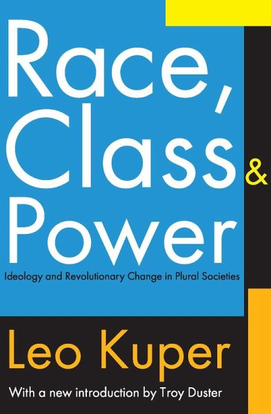 Race, Class, and Power (eBook, ePUB) Race, Class, and Power (eBook, ePUB)