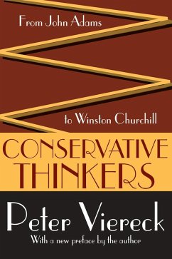 Conservative Thinkers (eBook, ePUB) - Viereck, Peter