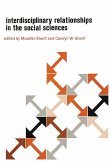 Interdisciplinary Relationships in the Social Sciences (eBook, ePUB)