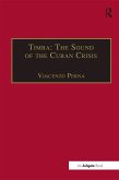Timba: The Sound of the Cuban Crisis (eBook, ePUB)