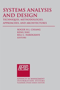 Systems Analysis and Design: Techniques, Methodologies, Approaches, and Architecture (eBook, ePUB) - Chiang, Roger