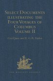Select Documents illustrating the Four Voyages of Columbus (eBook, ePUB)