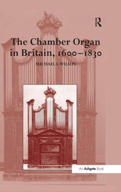 Cover The Chamber Organ in Britain, 1600-1830 (eBook, ePUB)