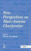 New Perspectives on Marc-Antoine Charpentier (eBook, ePUB)