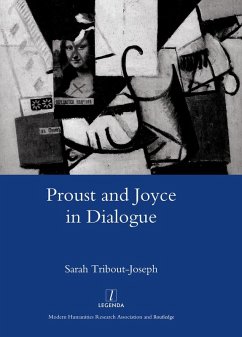 Proust and Joyce in Dialogue (eBook, ePUB) - Tribout-Joseph, Sarah