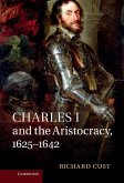Charles I and the Aristocracy, 1625-1642 (eBook, ePUB)