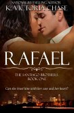 Rafael (The Santiago Brothers Book One) (eBook, ePUB)