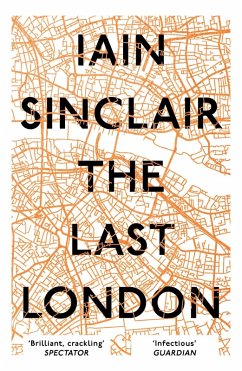 The Last London (eBook, ePUB) - Sinclair, Iain