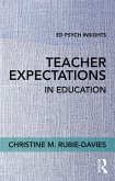 Teacher Expectations in Education (eBook, PDF)