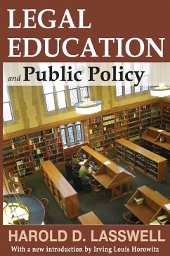 Legal Education and Public Policy (eBook, ePUB) - Lasswell, Harold D.