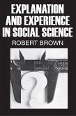 Explanation and Experience in Social Science (eBook, ePUB)