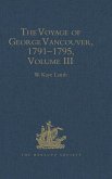 The Voyage of George Vancouver, 1791 - 1795 (eBook, ePUB)
