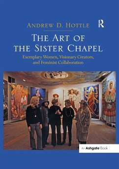 Cover The Art of the Sister Chapel (eBook, ePUB)