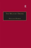 The Military Orders Volume I (eBook, ePUB)
