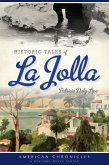 Historic Tales of La Jolla (eBook, ePUB)