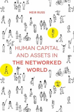 Human Capital and Assets in the Networked World (eBook, ePUB) - Russ, Meir
