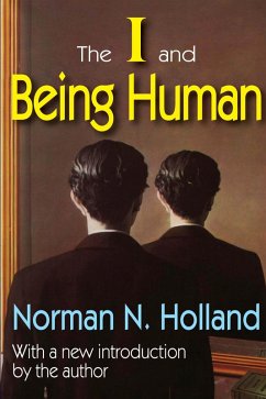 The I and Being Human (eBook, ePUB) - Holland, Norman