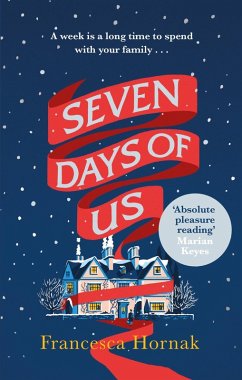 Seven Days of Us (eBook, ePUB) - Hornak, Francesca