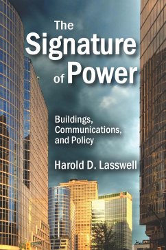 The Signature of Power (eBook, ePUB) - Lasswell, Harold D.