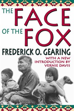 The Face of the Fox (eBook, PDF) - Gearing, Frederick O.