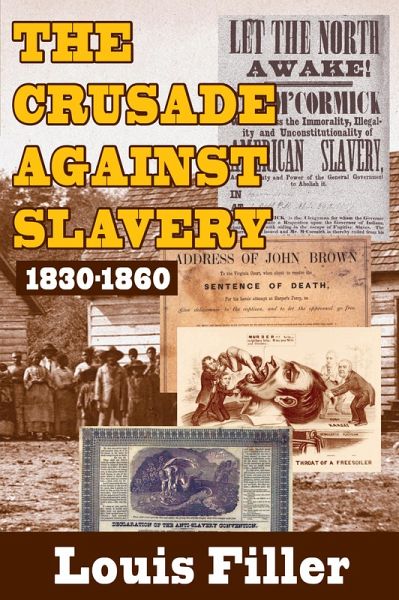 The Crusade Against Slavery (eBook, ePUB) The Crusade Against Slavery (eBook, ePUB)