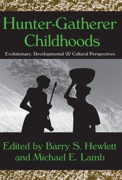 Hunter-Gatherer Childhoods (eBook, ePUB) - Hewlett, Barry S.