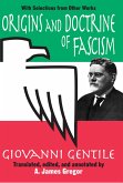 Origins and Doctrine of Fascism (eBook, ePUB) Origins and Doctrine of Fascism (eBook, ePUB)