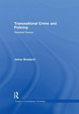 Transnational Crime and Policing (eBook, ePUB) Transnational Crime and Policing (eBook, ePUB)
