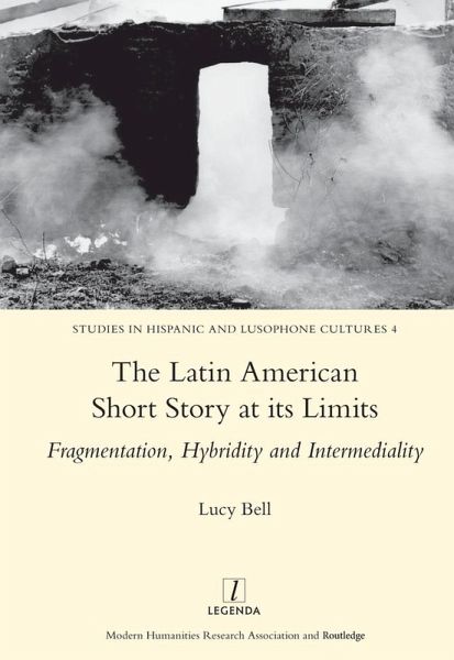 The Latin American Short Story at its Limits (eBook, ePUB) The Latin American Short Story at its Limits (eBook, ePUB)