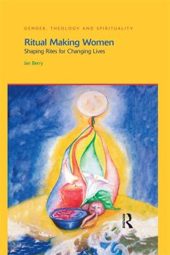 Ritual Making Women (eBook, ePUB) - Berry, Jan