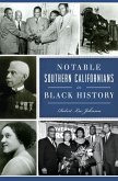 Notable Southern Californians in Black History (eBook, ePUB)