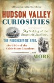 Hudson Valley Curiosities (eBook, ePUB) Hudson Valley Curiosities (eBook, ePUB)