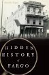 Hidden History of Fargo (eBook, ePUB) - Bild 1
