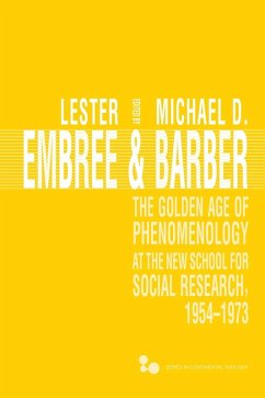 The Golden Age of Phenomenology at the New School for Social Research, 1954-1973 (eBook, ePUB)