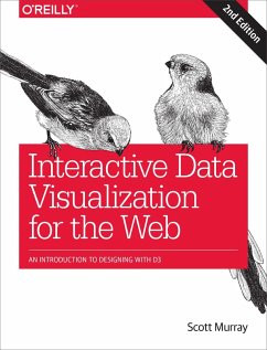 Interactive Data Visualization for the Web (eBook, PDF) - Murray, Scott