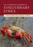 Cambridge Handbook of Evolutionary Ethics (eBook, ePUB)