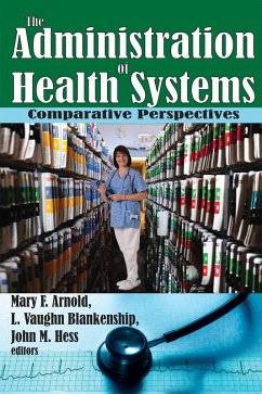 The Administration of Health Systems (eBook, ePUB) - Harrison, Martin