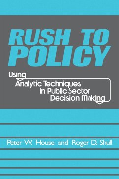 Rush to Policy (eBook, ePUB)