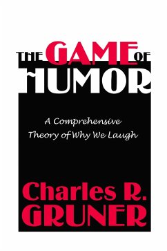 The Game of Humor (eBook, ePUB) - Gruner, Charles R.