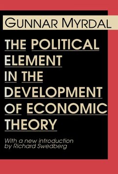 The Political Element in the Development of Economic Theory (eBook, ePUB) - Myrdal, Gunnar