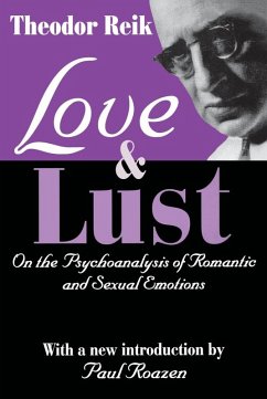 Love and Lust (eBook, ePUB) - Reik, Theodor
