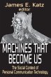 Machines That Become Us (eBook, PDF) - Bild 1